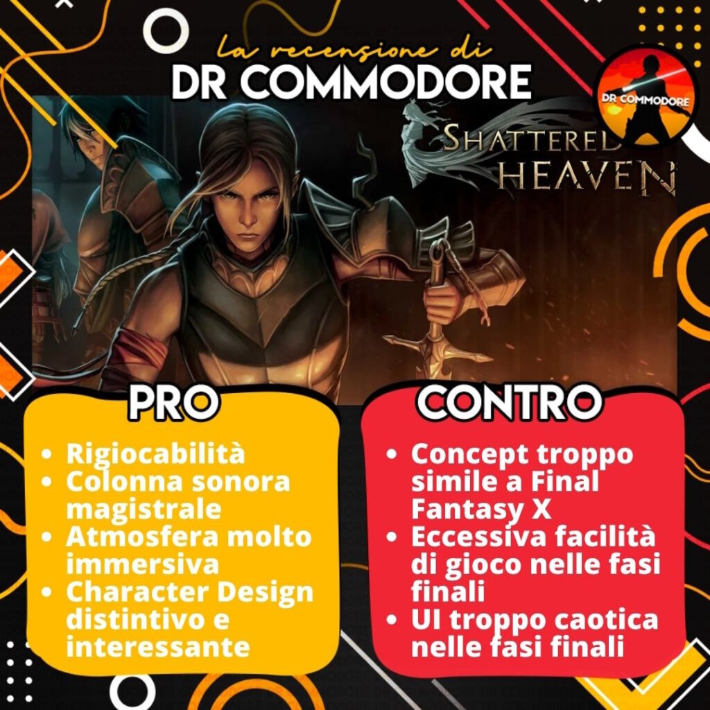 Shattered Heaven Pro e Contro