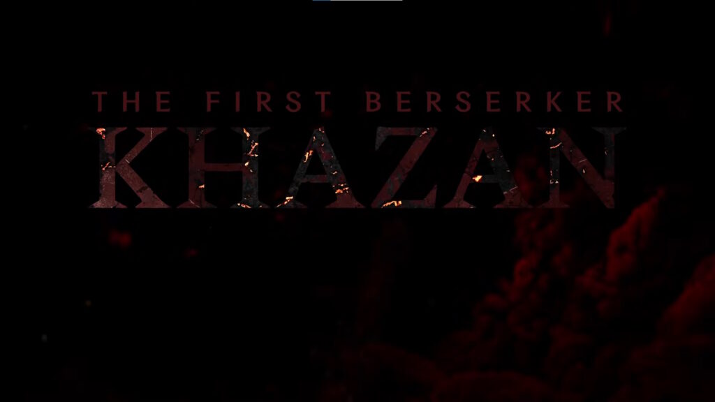 The First Berserker Khazan